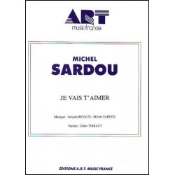 JE VAIS T'AIMER Michel Sardou Piano-chant partition