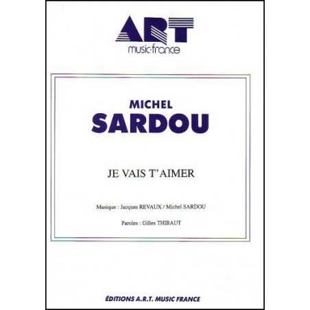 JE VAIS T'AIMER