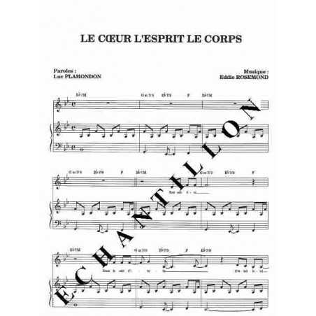 LE COEUR L'ESPRIT LE CORPS