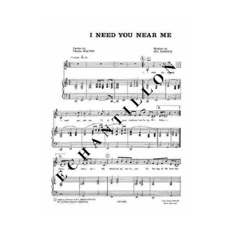 I NEED YOU NEAR ME