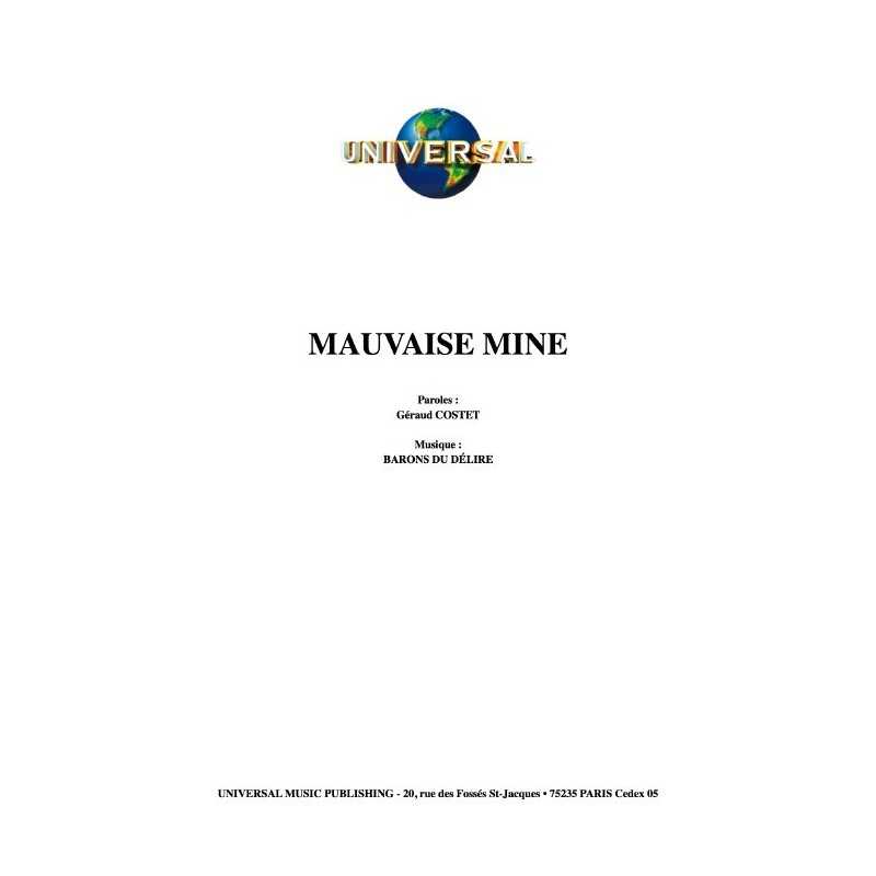 MAUVAISE MINE