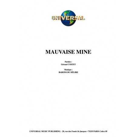 MAUVAISE MINE