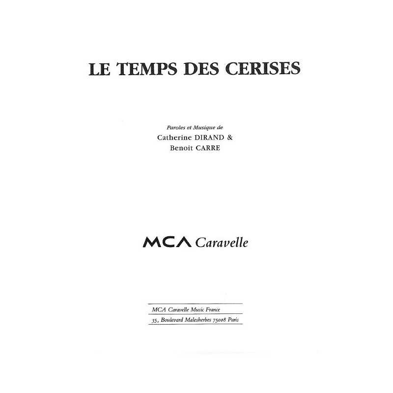 LE TEMPS DES CERISES