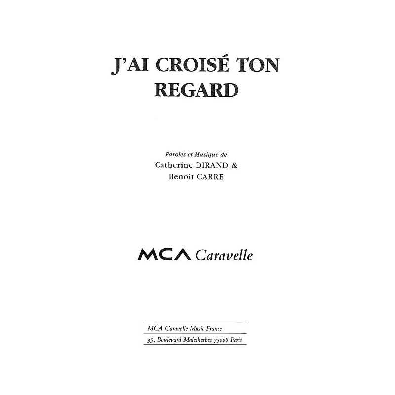 J'AI CROISÉ TON REGARD
