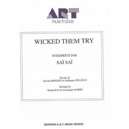 WICKED THEM TRY