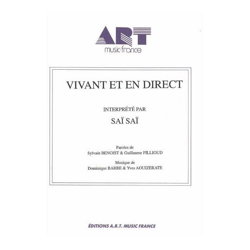 VIVANT ET EN DIRECT