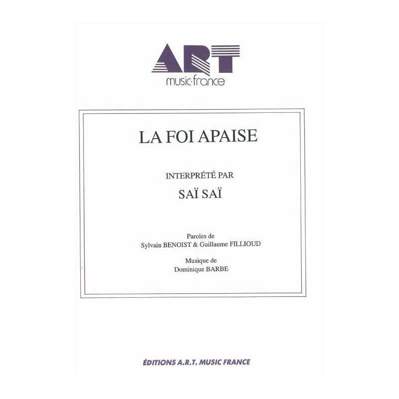 LA FOI APAISE