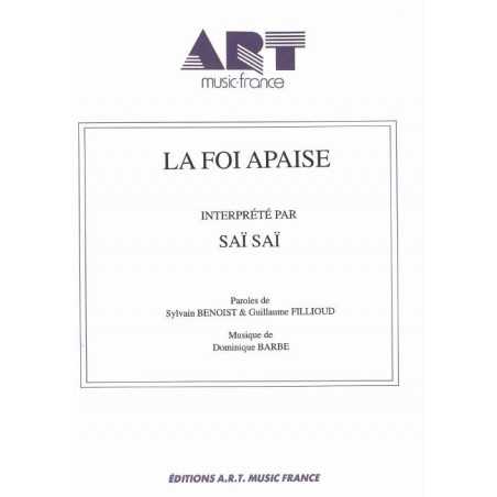 LA FOI APAISE