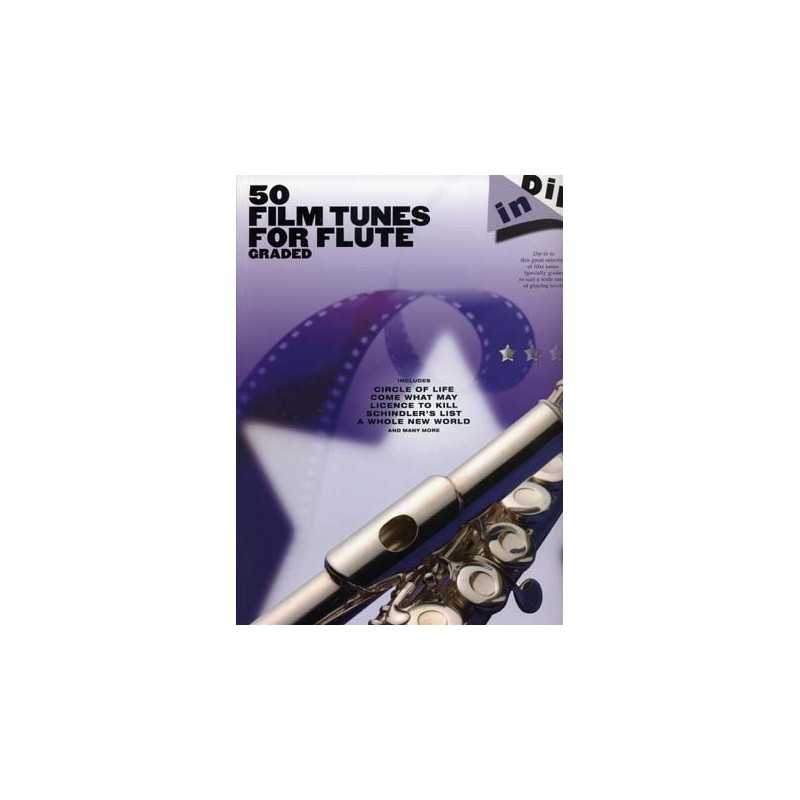 DIP IN 50 FILM TUNES FOR GRADED FLUTE