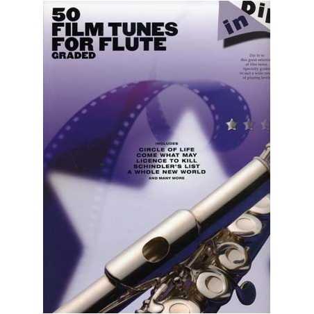 DIP IN 50 FILM TUNES FOR GRADED FLUTE