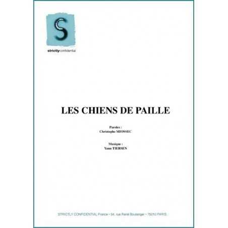 LES CHIENS DE PAILLE