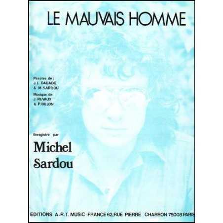 LE MAUVAIS HOMME