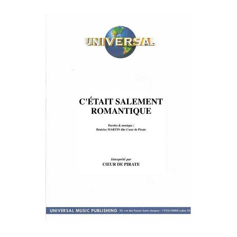 C'ÉTAIT SALEMENT ROMANTIQUE