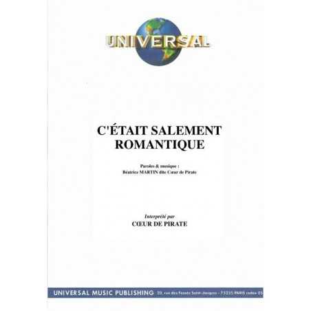 C'ÉTAIT SALEMENT ROMANTIQUE
