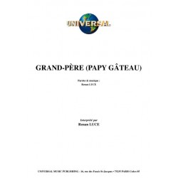GRAND-PÈRE (PAPY GÂTEAU)