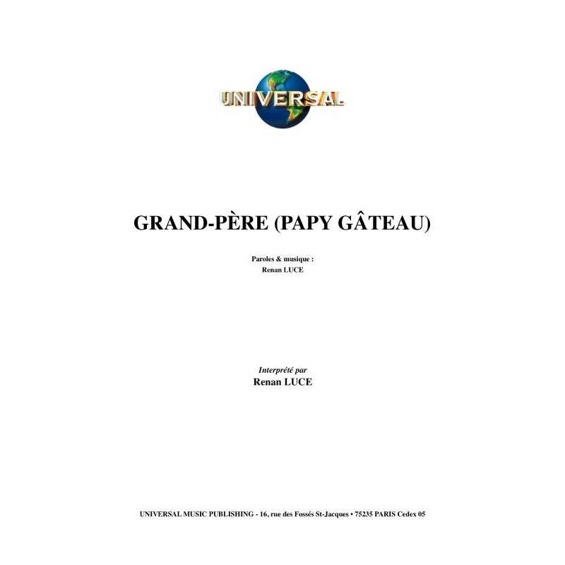 GRAND-PÈRE (PAPY GÂTEAU)