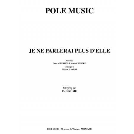 JE NE PARLERAI PLUS D'ELLE