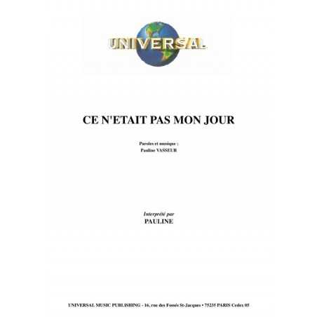 CE N'ÉTAIT PAS MON JOUR