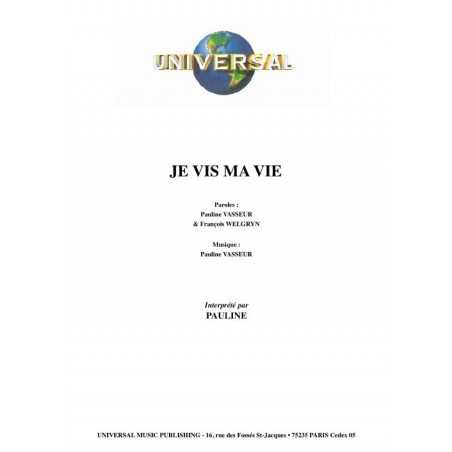 JE VIS MA VIE