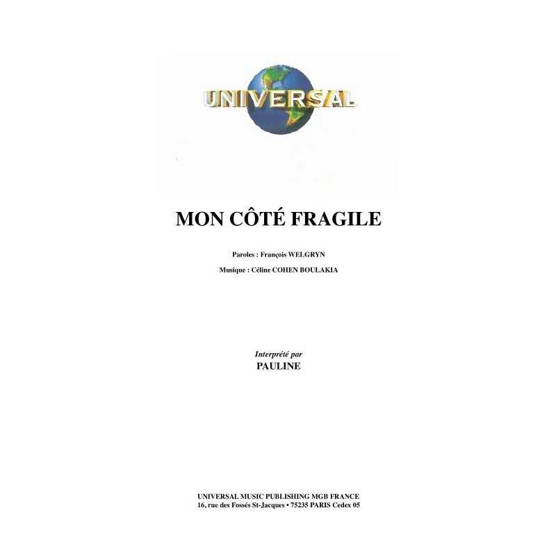 MON CÔTÉ FRAGILE
