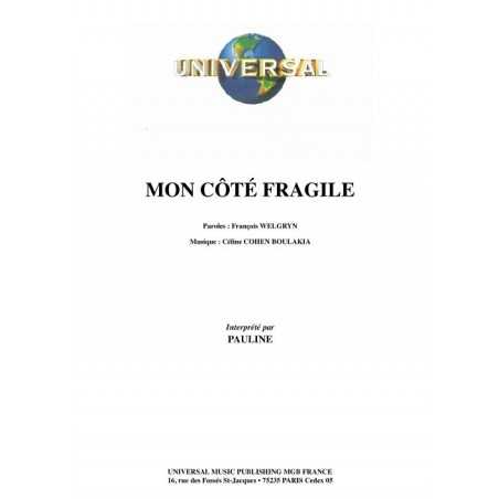 MON CÔTÉ FRAGILE
