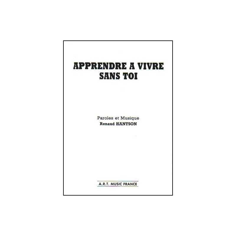 Partition APPRENDRE À VIVRE SANS TOI Renaud Hantson