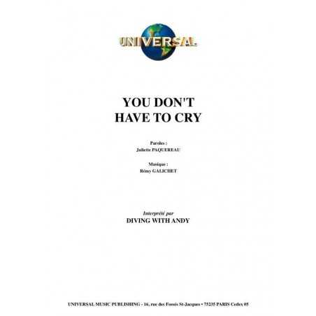 YOU DON'T HAVE TO CRY