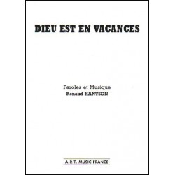 DIEU EST EN VACANCES