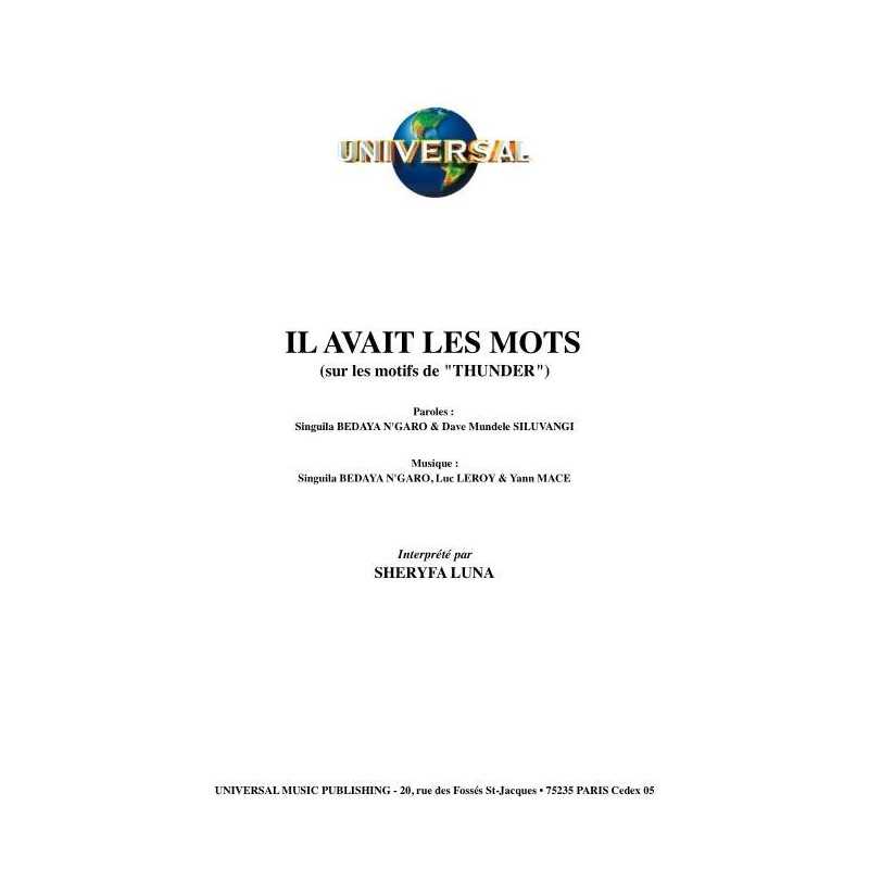 IL AVAIT LES MOTS