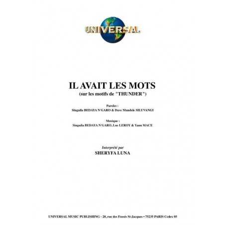IL AVAIT LES MOTS