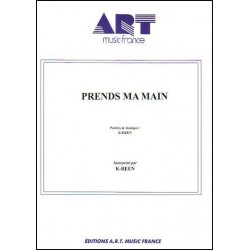 PRENDS MA MAIN