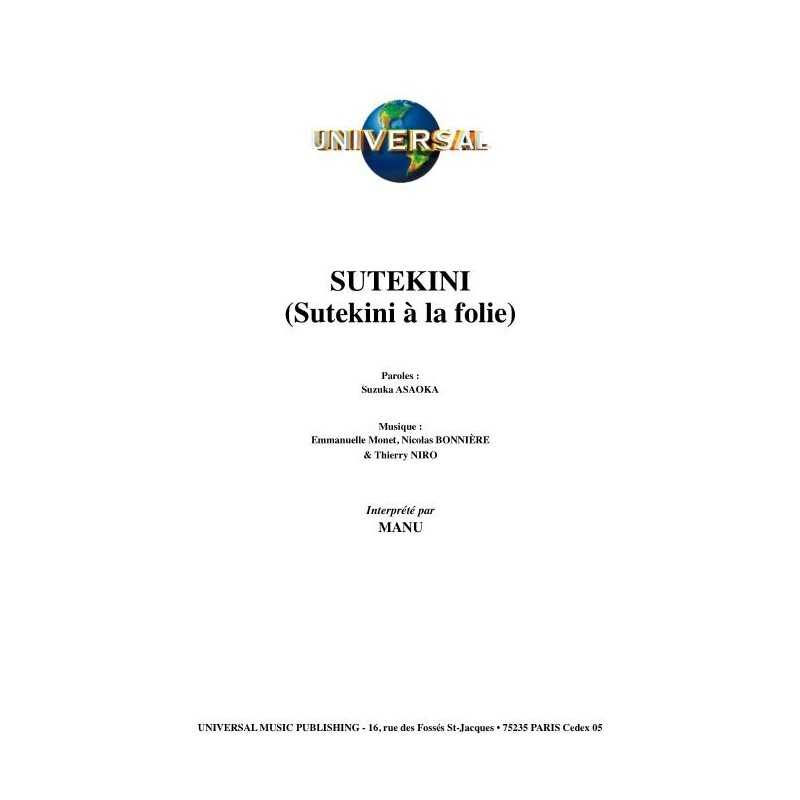 SUTEKINI (SUTEKINI À LA FOLIE)