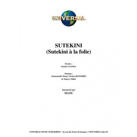 SUTEKINI (SUTEKINI À LA FOLIE)