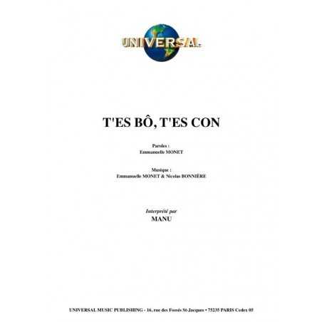 T'ES BÔ, T'ES CON