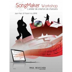SONGMAKER WORKSHOP L'atelier de création de chansons