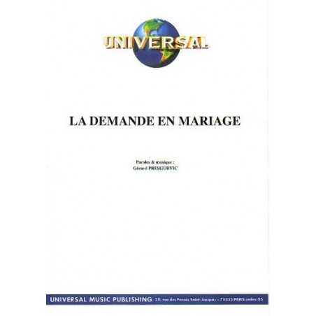 LA DEMANDE EN MARIAGE