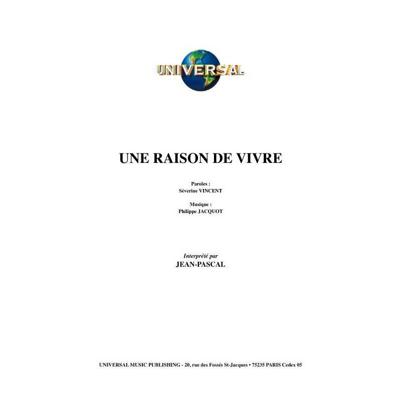 UNE RAISON DE VIVRE