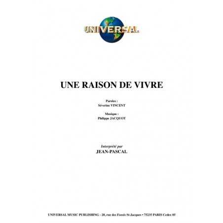 UNE RAISON DE VIVRE