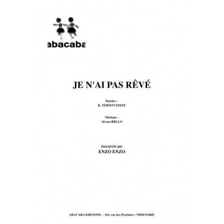JE N'AI PAS RÊVÉ