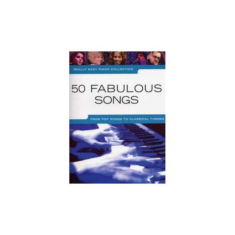 REALLY EASY PIANO 50 FABULOUS SONGS