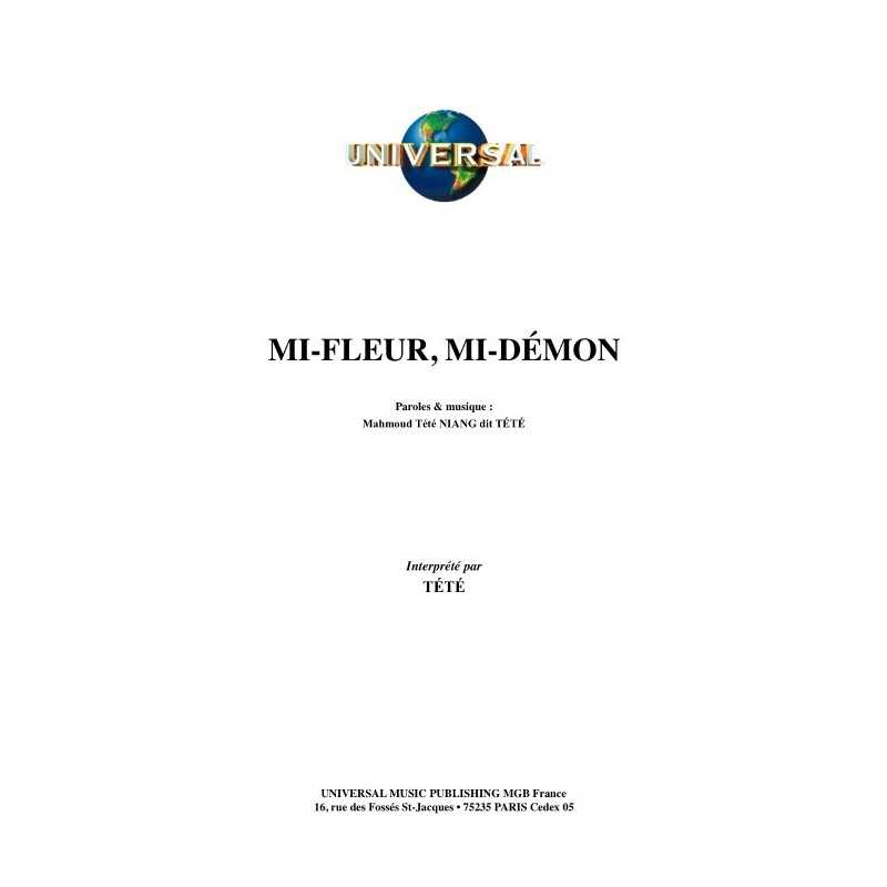 MI-FLEUR, MI-DÉMON