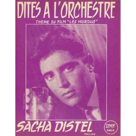 DITES À L'ORCHESTRE