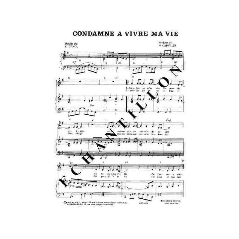 CONDAMNE A VIVRE MA VIE