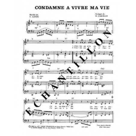 CONDAMNE A VIVRE MA VIE