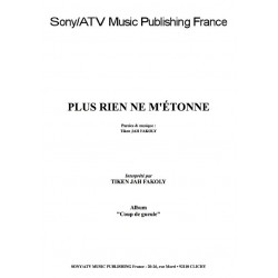 PLUS RIEN NE M'ÉTONNE