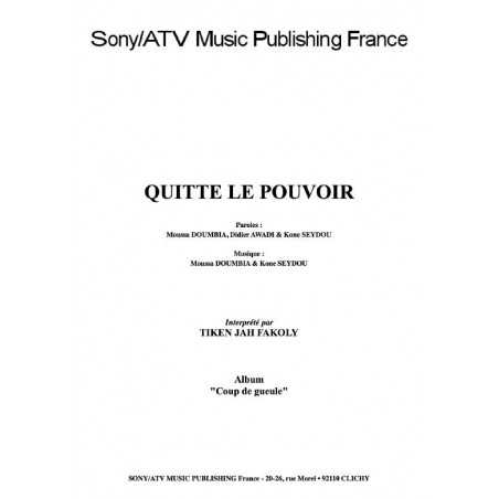 QUITTE LE POUVOIR