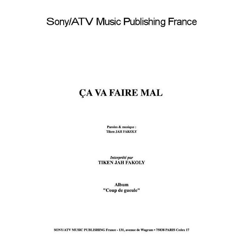 ÇA VA FAIRE MAL