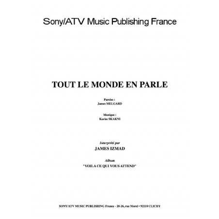 TOUT LE MONDE EN PARLE