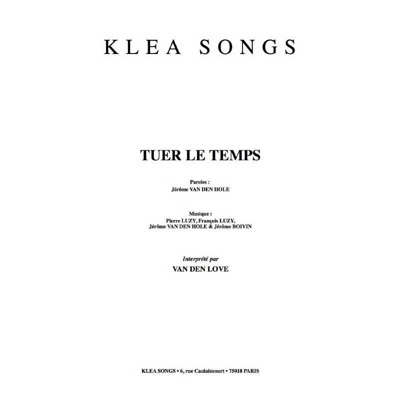 TUER LE TEMPS