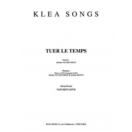 TUER LE TEMPS